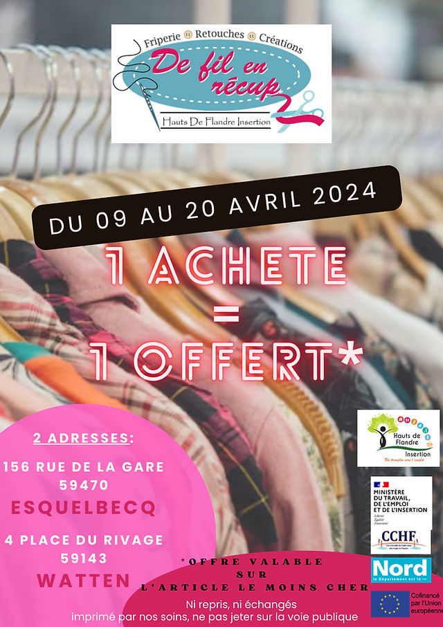 1 acheté = 1 offert dans les magasins De Fil en Récup