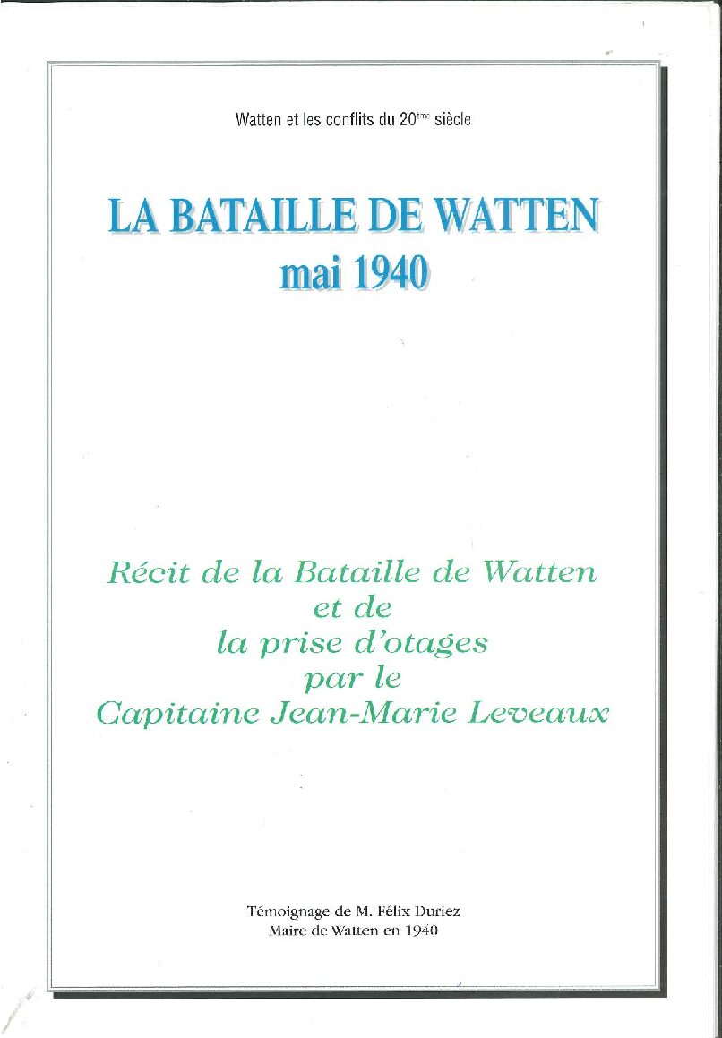 La Bataille de Watten de mai 1940