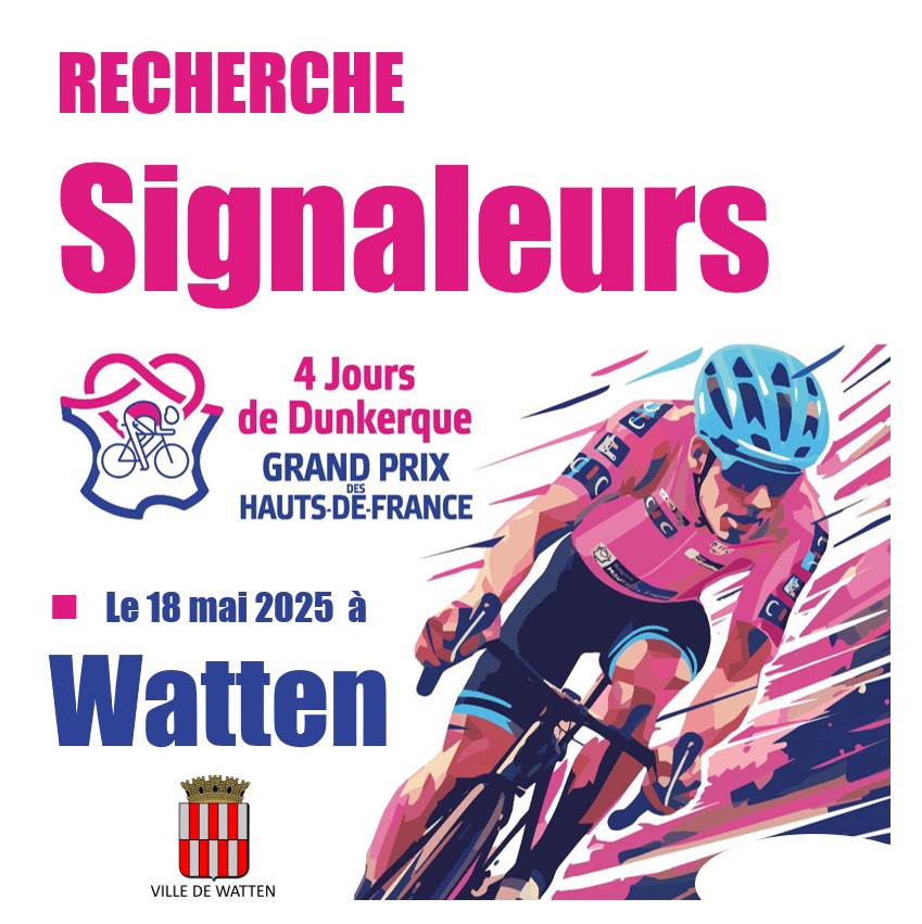 Recherche signaleurs pour les 4 jours de Dunkerque