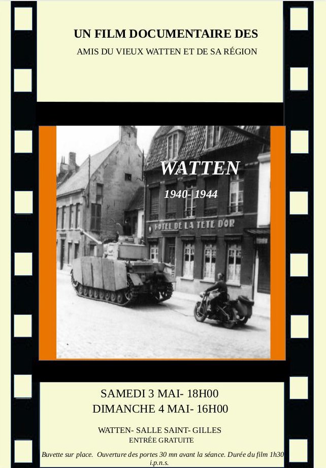 Projection du film « Watten 1940- 1944 » par les Amis du Vieux Watten