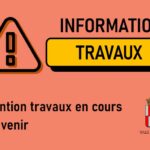 Travaux en cours et à venir