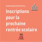 Inscriptions prochaine rentrée scolaire 1